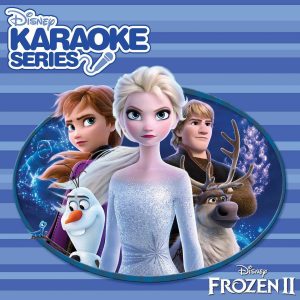 Frozen 2 Karaoke